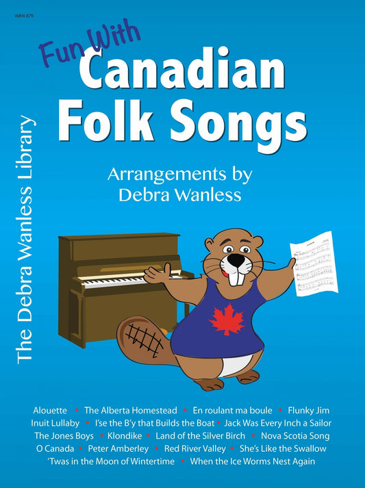 Fun With Canadian Folk Songs