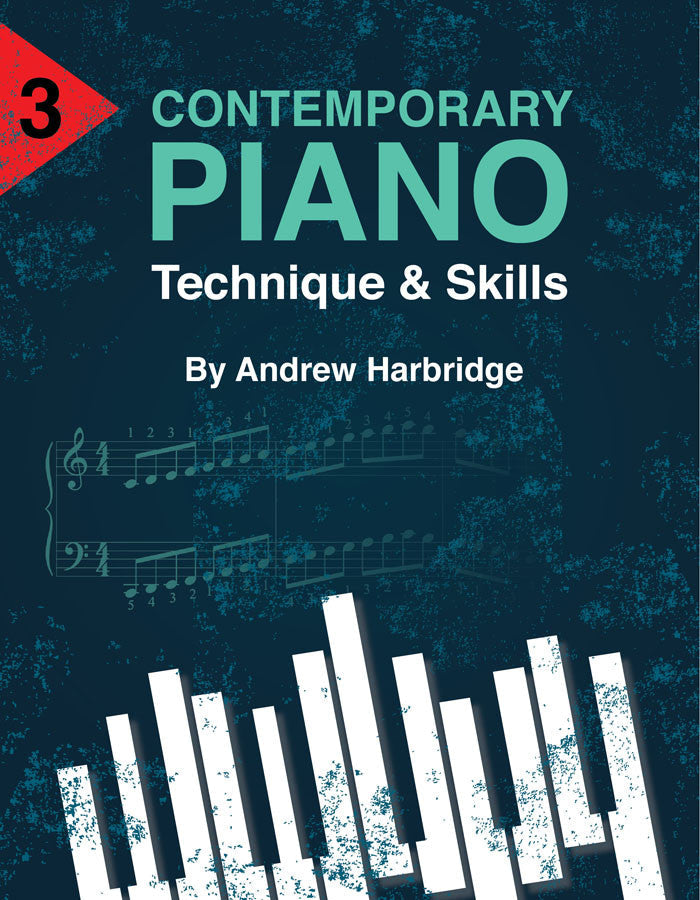 Contemporary Piano Technique & Skills Level 3
