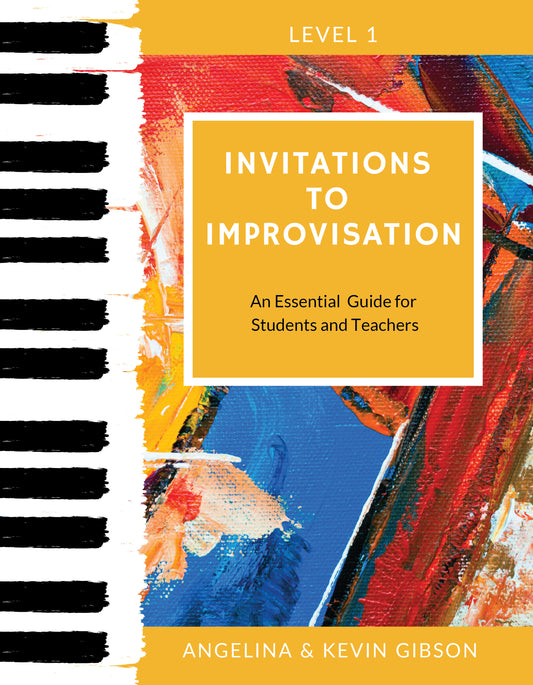 Invitations to Improvisation Level 1