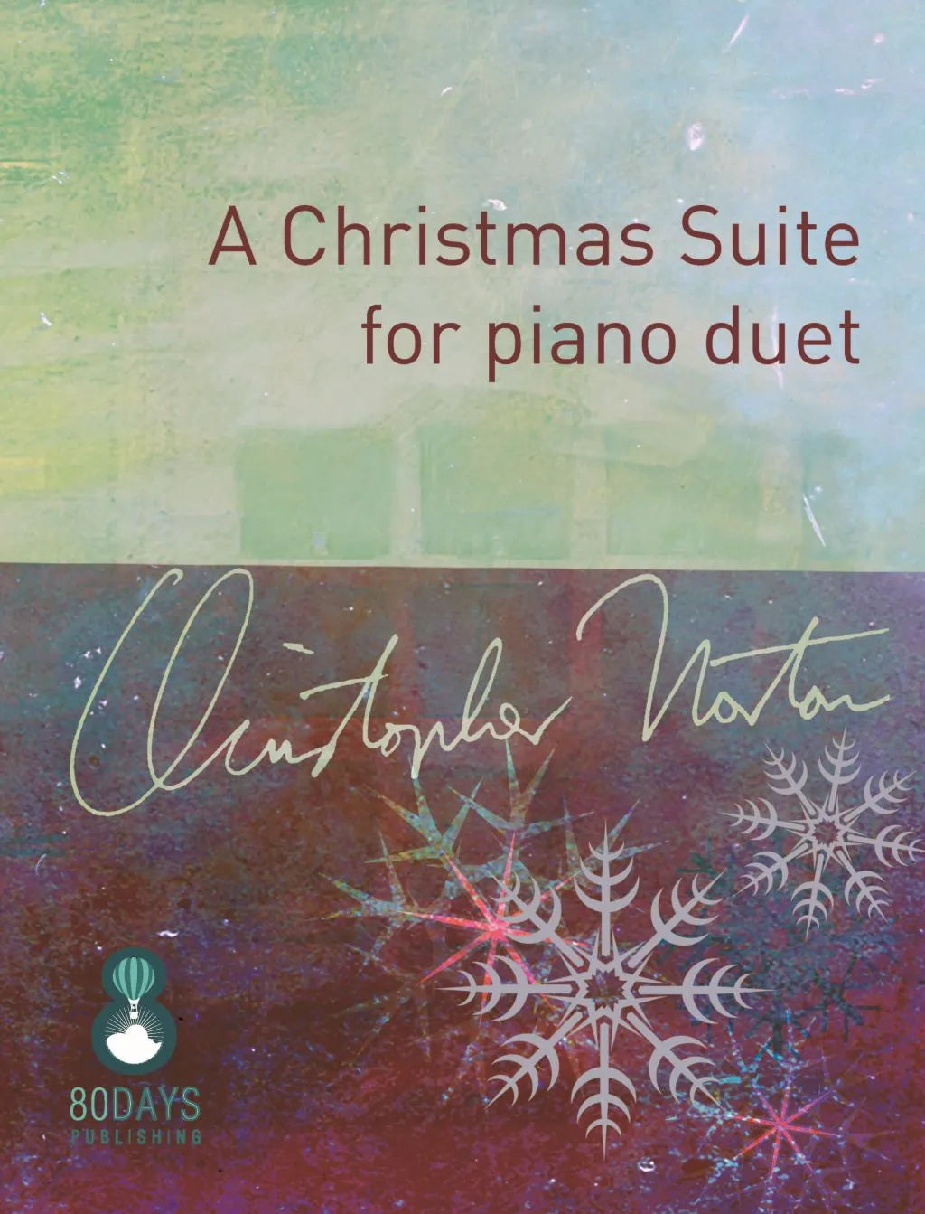 A Christmas Suite for Piano Duet