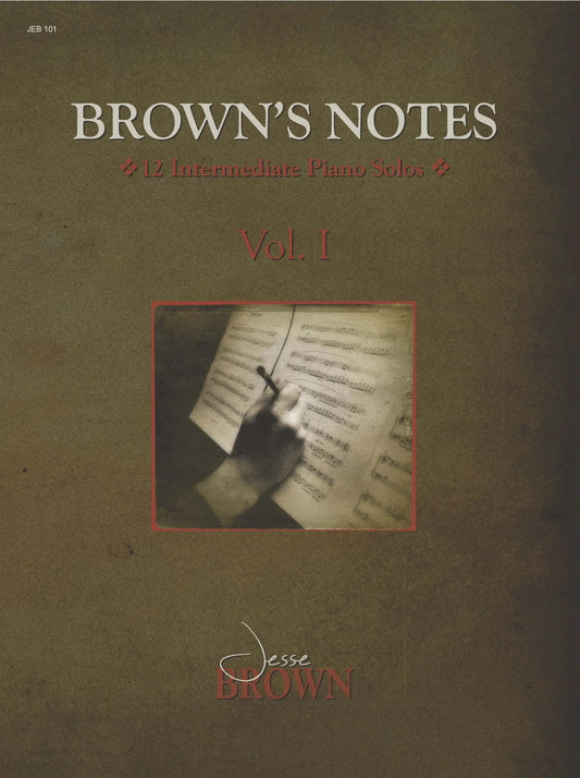 Brown’s Notes Volume 1