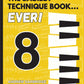 Easiest Technique Book... Ever! 8 cover grade 8 level 8 exam study guide