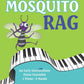 Mosquito Rag