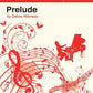 Prelude by Debra Wanless