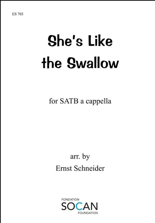 She’s Like the Swallow – SATB