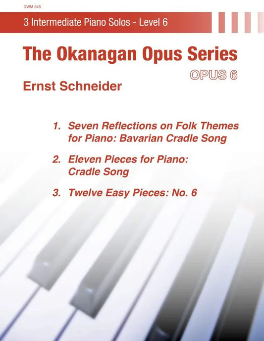 Okanagan Opus 6: Intermediate Piano Solos (PDF Download)