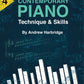 Contemporary Piano Technique and Skills by Andrew Harbridge exam guide book