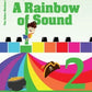 A Rainbow of Sound Book 2